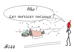 Appel aux services sociaux.